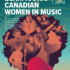 BLAK: ICONIC CANADIAN WOMEN IN MUSIC