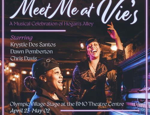 Meet Me at Vie’s: A Musical Celebration of Hogan’s Alley